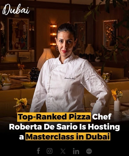 Top-ranked pizza chef Roberta De Sario is set to host a masterclass in Dubai, offering food enthusiasts an opportunity to learn from her expertise in pizza-making.