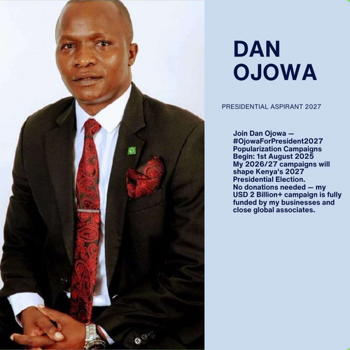 The hashtag is Dan Ojowa for President #OjowaForPresident2027.