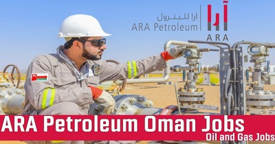 ARA Petroleum Careers | ARA Petroleum Oman Jobs 2025