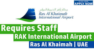RAK Airport Careers 2025 – Ras Al Khaimah Airport Jobs