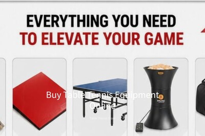 Buy Table Tennis Equipment Online