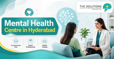 Mental Health Centre in Hyderabad | The Solutions IMHS