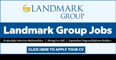 Landmark Group Careers 2025: Explore Top Jobs in UAE