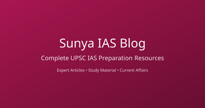 Civil Services Preparation for UPSC Exam | Sunya IAS