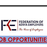 Federation of Kenya Employers (FKE) Hiring Operations Executive
