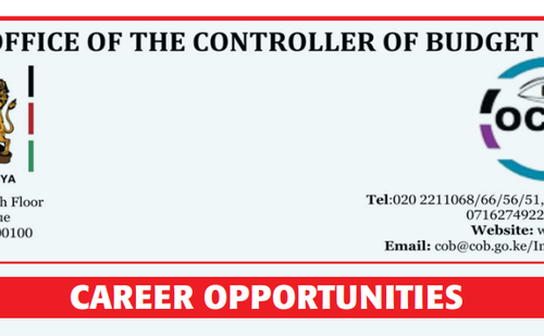 13 Vacancies Open At Office Of The Controller Of Budget (OCOB)