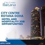 City Centre Rotana Doha – Hotel and Hospitality Job Opportunities in 2023