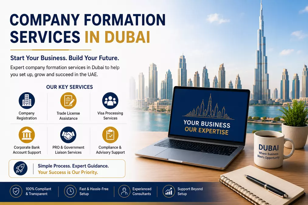 Why Businesses Choose Professional Company Formation Services in Dubai