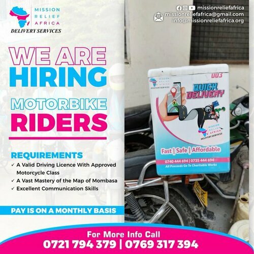 Mission Relief Africa Hiring Motorbike Riders.