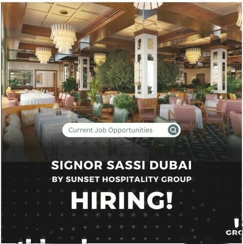 Join the Signor Sassi Team: Latest Job Updates from Sunset Hospitality Group 2023 (\ud83c\udde6\ud83c\uddea Dubai \ud83c\udde6\u