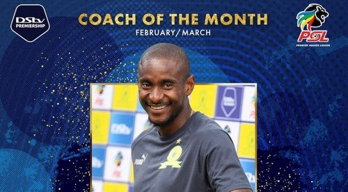 Mokwena, Rayners Win DStv Premiership Coach And Player Of The Month Awards