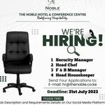 The Noble Hotel and Conference Center Eldoret Hiring : Security Manager, Head Chef, F&B Manager And Head Housekeeper
