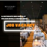 Savoring Italian Elegance at Il Ristorante Niko Romito – Bulgari Hotels & Resorts Dubai: A Glimpse and Job Vacancies 2023