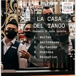 La Casa del Tango Careers & Jobs Update 2023: Opportunities for F&B Professionals