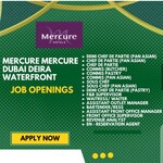 Mercure Mercure Dubai Deira Waterfront 2023 Job Openings: Dive into the Future of Luxury Hospitality!