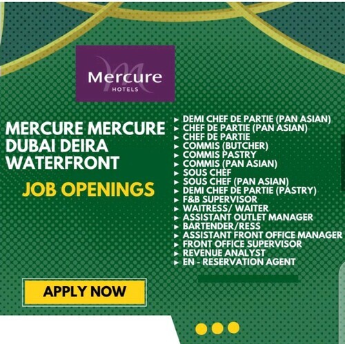 Mercure Mercure Dubai Deira Waterfront 2023 Job Openings: Dive into the Future of Luxury Hospitality!