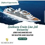 Seabourn Cruise Line Job Vacancies 2023 As Sr Waiter And Waiter – Exciting Shipboard Opportunities
