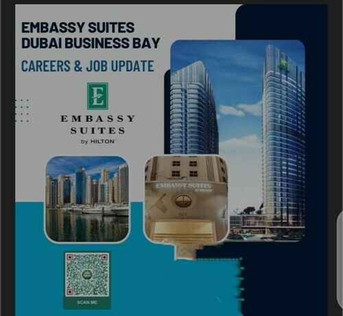 Embassy Suites Dubai Business Bay Careers & Job Update 2023: 28 Position Available