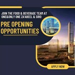 Join the Food & Beverage Team at One&Only One Za’abeel & SIRO – Pre Opening Opportunities 2023