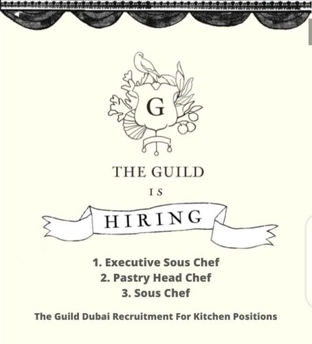 The Guild Dubai Recruitment 2023 for Kitchen Positions