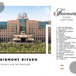 Fairmont Riyadh Careers and Job Openings 2023: Join the 5-star hotel Team