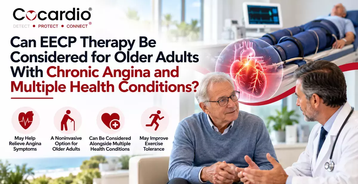 EECP Therapy for Older Adults With Chronic Angina | CoCardio® Meta description: Can older adults with chronic angina and multiple health conditions receive EECP? E