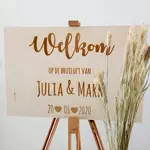 Welkomstbord Bruiloft is werkelijk een geweldige dienstverlener
