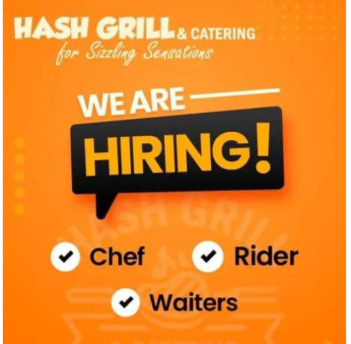Hash Grill Hiring : Chef, Rider And Waiters