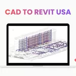 CAD to Revit USA: Boost BIM Accuracy with Expert Services