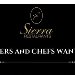 Sierra Restaurants Hiring Chefs And Waitresses
