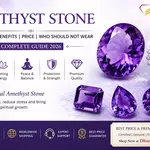 Amethyst Stone (Kathela): Everything You Need to Know About Benefits, Price & Quality
