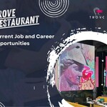 Trove Restaurant: Current Job and Career Opportunities 2023 | An Inside Look