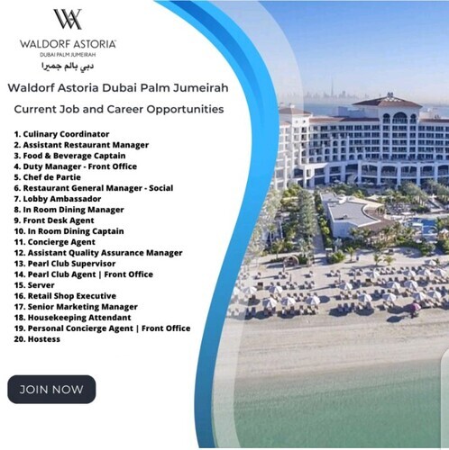 Waldorf Astoria Dubai Palm Jumeirah: Careers 2023 | Apply Now Work at Haven Within The Vibrant City of Dubai