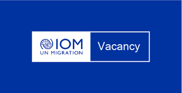 International Organization for Migration (IOM) Hiring 5 Sections