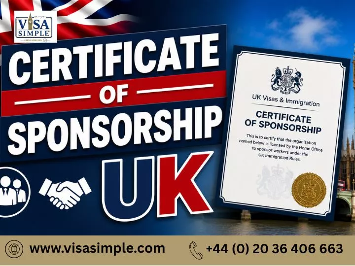 Certificate of Sponsorship: A Key Requirement for Working Legally in the UK