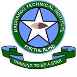 Machakos Technical Institute for the Blind Vacancies 2026