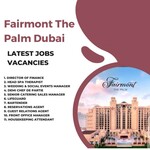 Fairmont The Palm Dubai: Latest Jobs Vacancies 2023 | Luxury 5-star Hotel Dubai | Arabic Inspired Resort