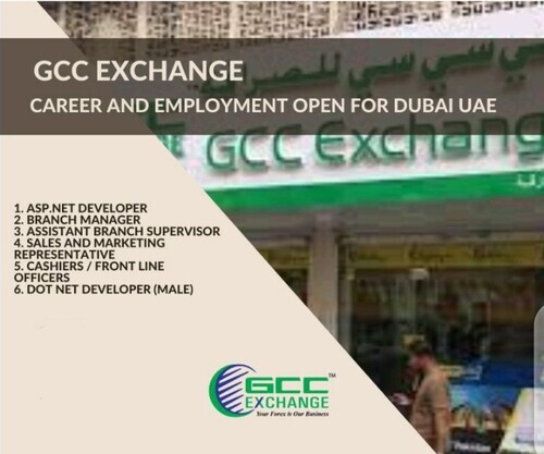 GCC Exchange: Career And Employment Open For Dubai UAE 2023 | Foreign Exchange Company