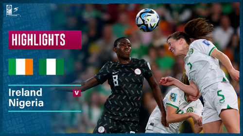 Nigeria Advance At Women’s World Cup With Ireland Draw