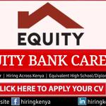 Equity Bank Careers - Equity Bank Kenya Job Vacancies