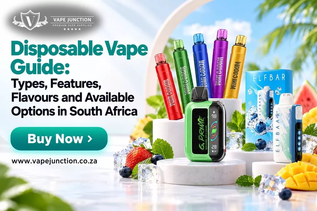 Disposable Vape Guide: Types, Features, Flavours and Available Options in South Africa Guide: Types, Features, Flavours and Available Options in South Africa