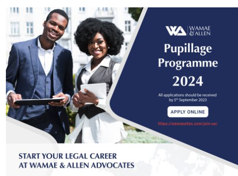 2024 Pupillage Programme At Wamae & Allen Advocates