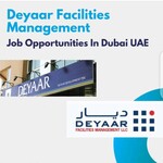See More About Deyaar Facilities Management Job Opportunities, UAE 2023