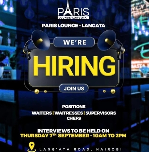 Paris Lounge – Lang’ata Hiring : Wait, Staff, Chefs And Supervisors
