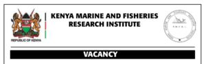 4 Vacancies Open At Kenya Marine and Fisheries Research Institute (KMFRI)