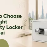 How to Choose the Right Security Locker in Dubai