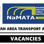 31 Vacacies Open At Nairobi Metropolitan Area Transport Authority (NaMATA)