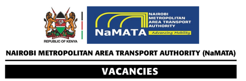 31 Vacacies Open At Nairobi Metropolitan Area Transport Authority (NaMATA)