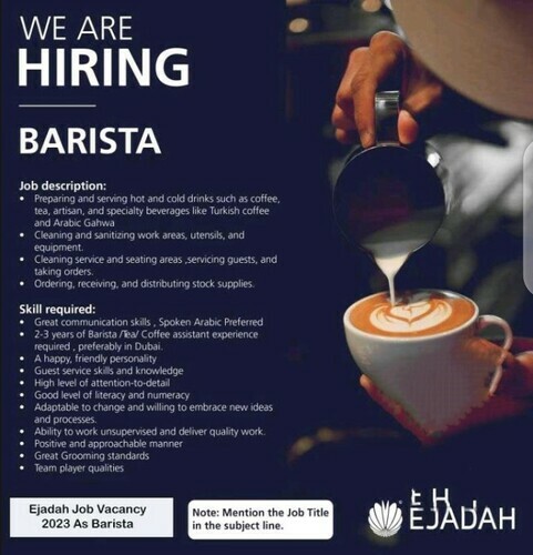 Ejadah Job Vacancy 2023 for Barista Position