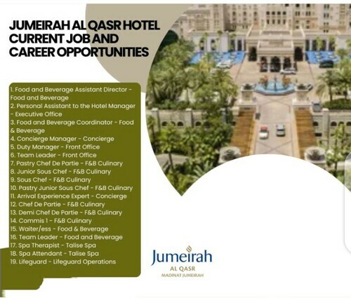 Jumeirah Al Qasr Hotel: Open Multiple jobs opportunities | Vacancies all Department 2023